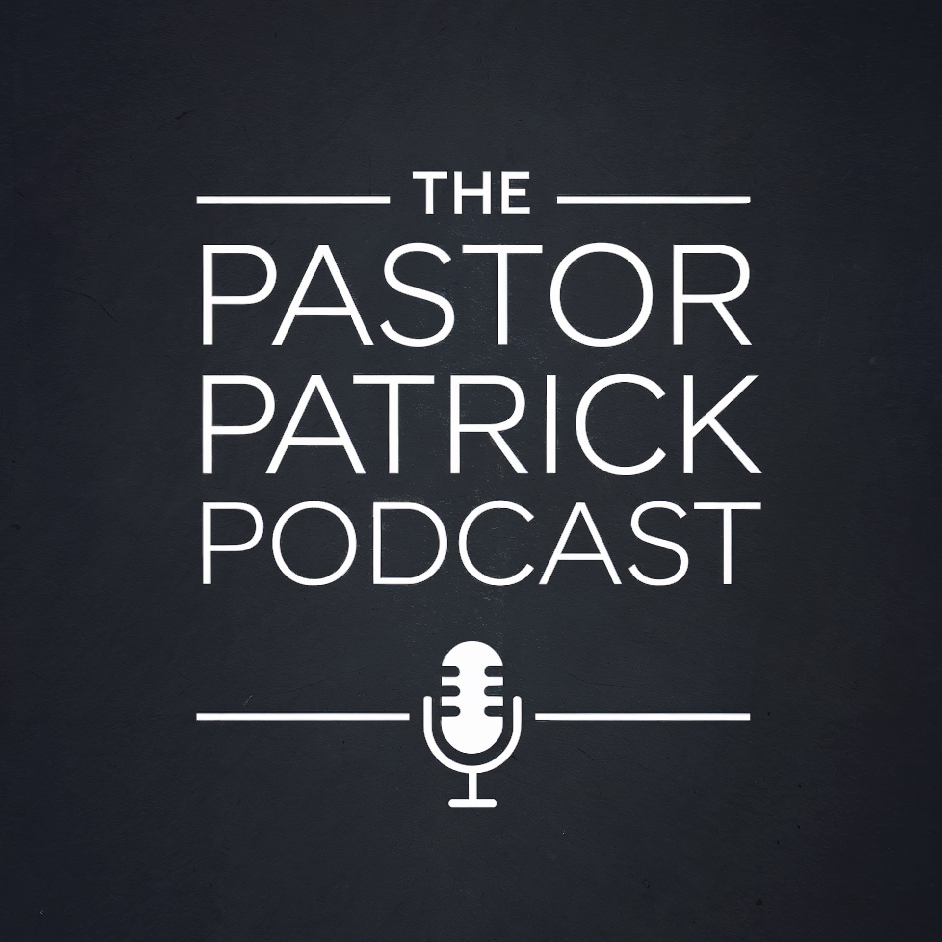 The Pastor Patrick Podcast cover art